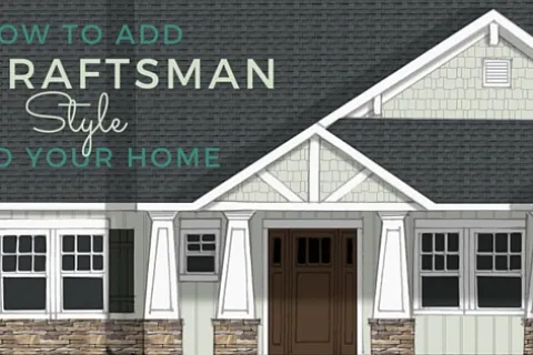 How to Add Craftsman Style to Your Home