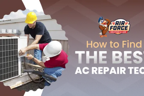 How To Find the Best AC Repair Tech
