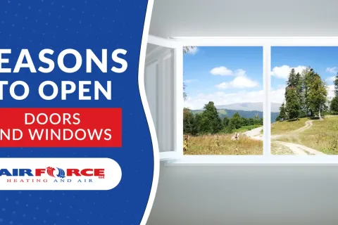 Reasons to Open Doors and Windows