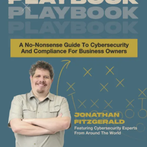 Cover of The Cyber Playbook book featuring Jonathan Fitzgerald and cybersecurity strategy graphics.