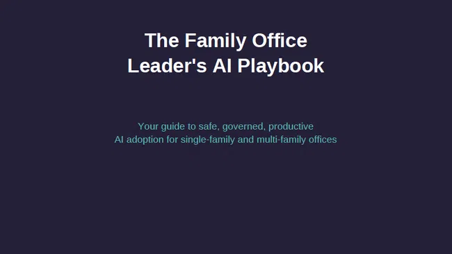 Framework|IT Family Office Leader's AI Playbook cover emphasizing safe, governed, productive AI adoption guidance.