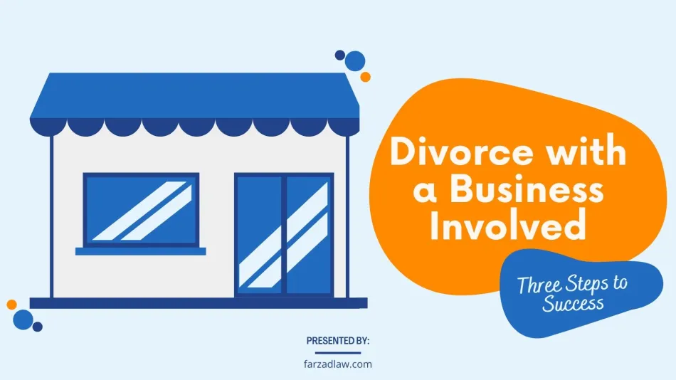 Image of a storefront. Words divorce with a business involved, three steps to success