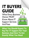 IT buyers guide for business owners about IT support services, fees, and expectations with a toolbox and dollar signs.