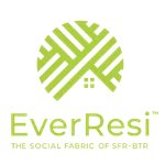 EverResi logo in green with stylized house and tagline about social fabric of SFR-BTR properties.