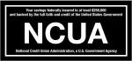 NCUA label stating savings insured up to $250,000 by the U.S. Government credit union agency.