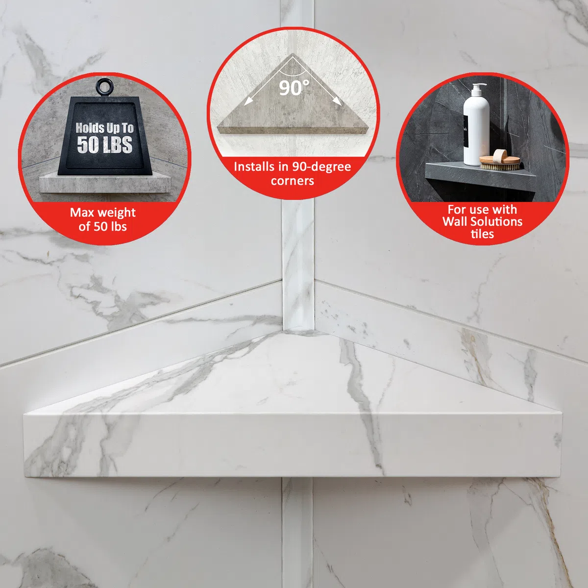 Corner shower shelf installed in 90-degree corner with marble tile holding up to 50 lbs for wall solutions tiles.