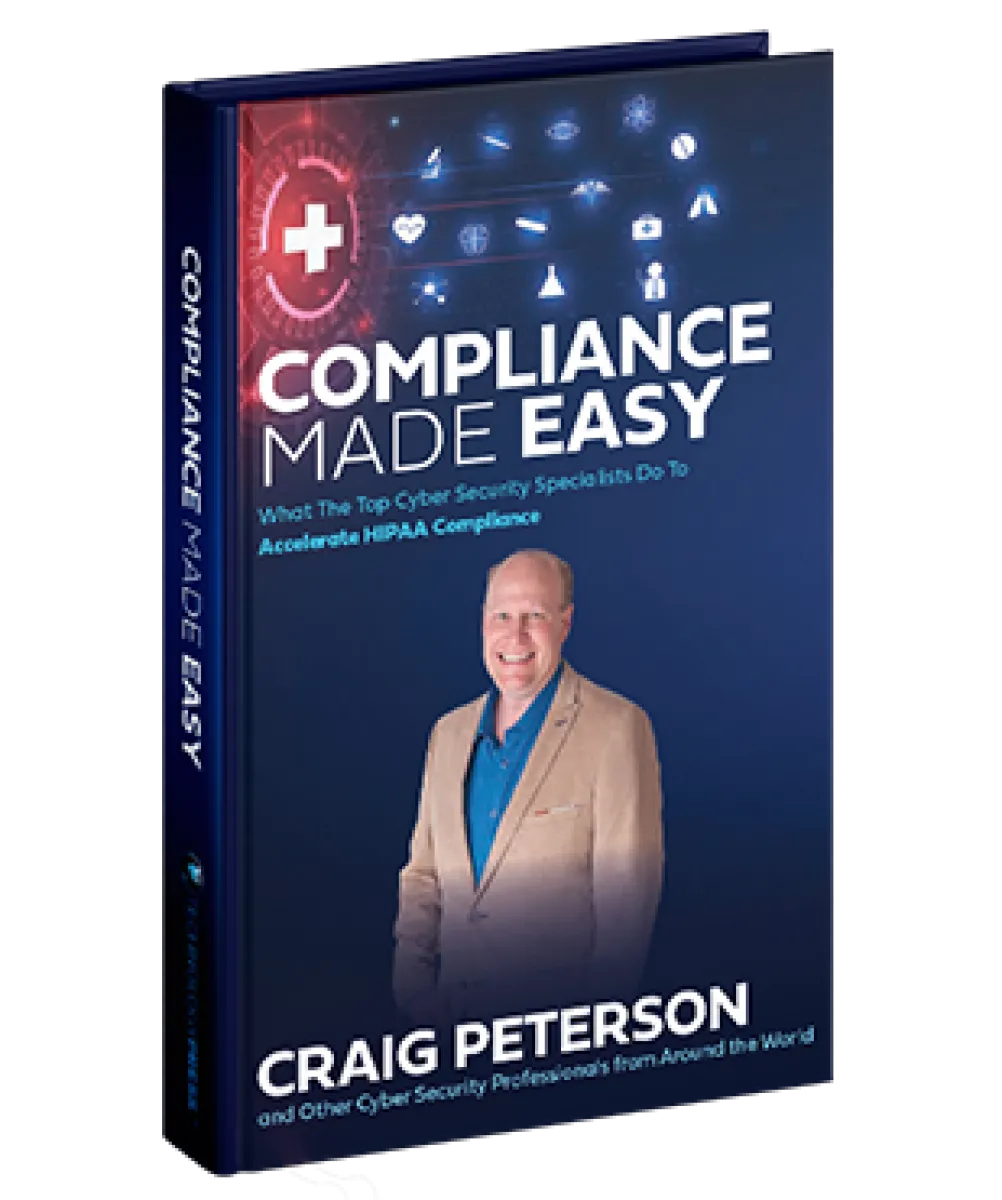 Book cover for Compliance Made Easy by Craig Peterson focusing on HIPAA cybersecurity tips