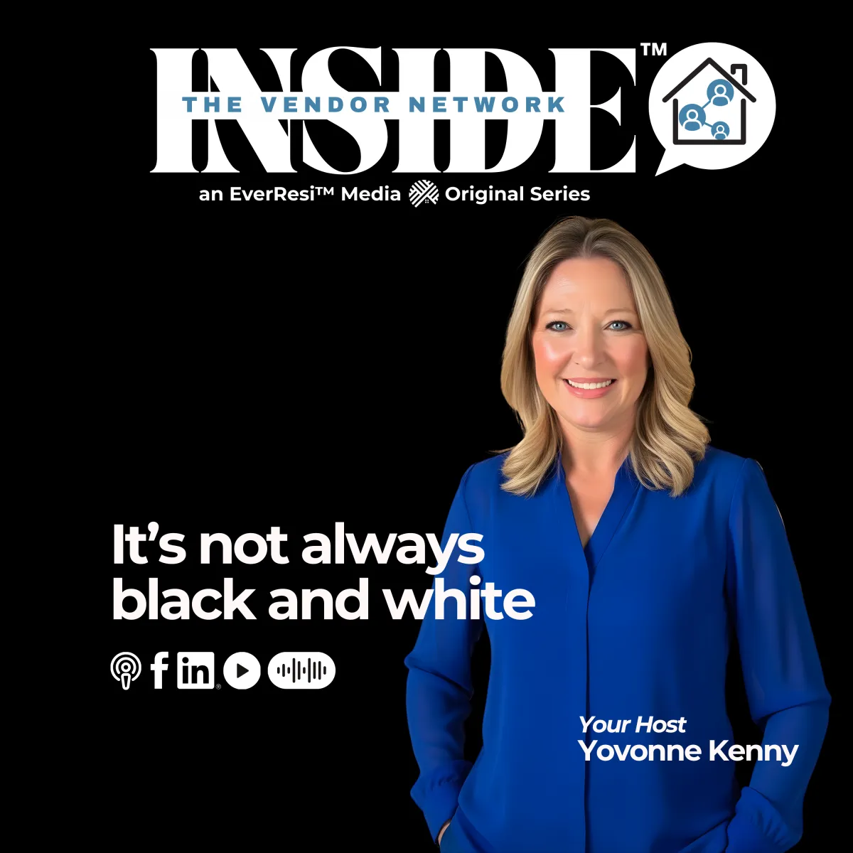 Yovonne Kenny host of INSIDE The Vendor Network podcast wearing blue blouse on black background with show tagline.