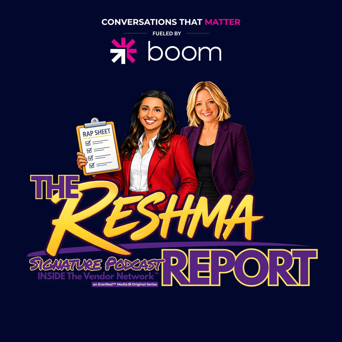 Two women in business attire with clipboard, logo for The Reshma Report podcast on dark blue background