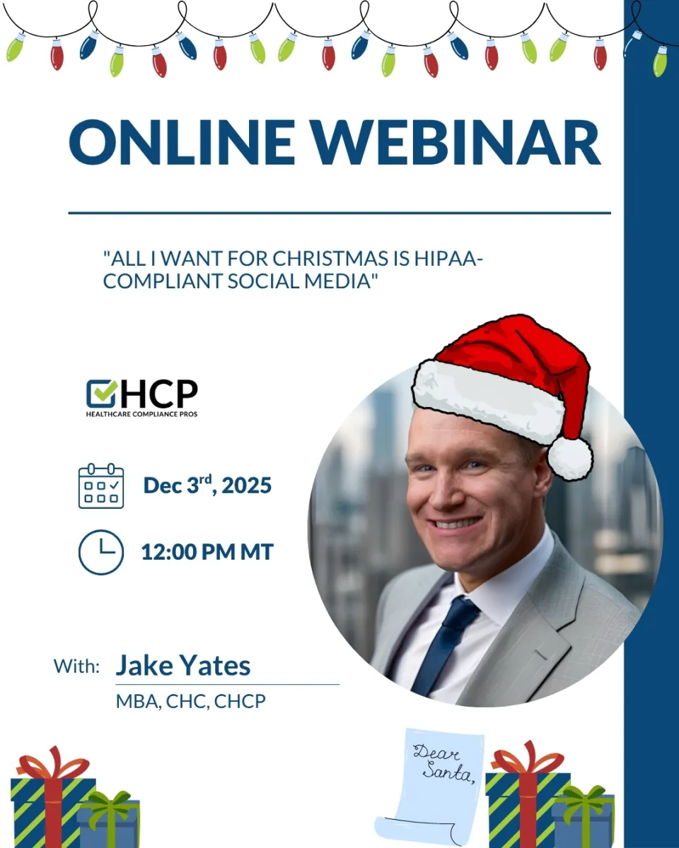 Online webinar announcement with holiday theme, featuring Jake Yates and Christmas messages, for HIPAA-compliant social media.