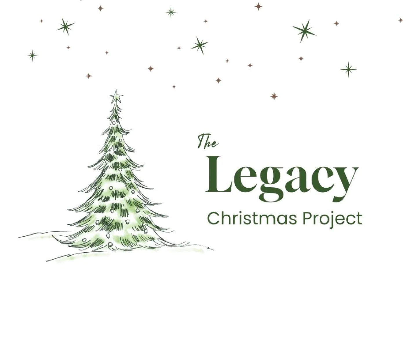 Hand-drawn Christmas tree with scattered stars and The Legacy Christmas Project text in green on white background
