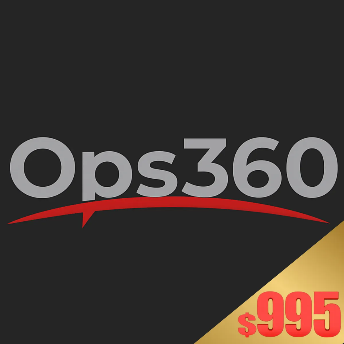 Ops360 logo with gray text and red swoosh on black background with $995 price tag in gold corner.