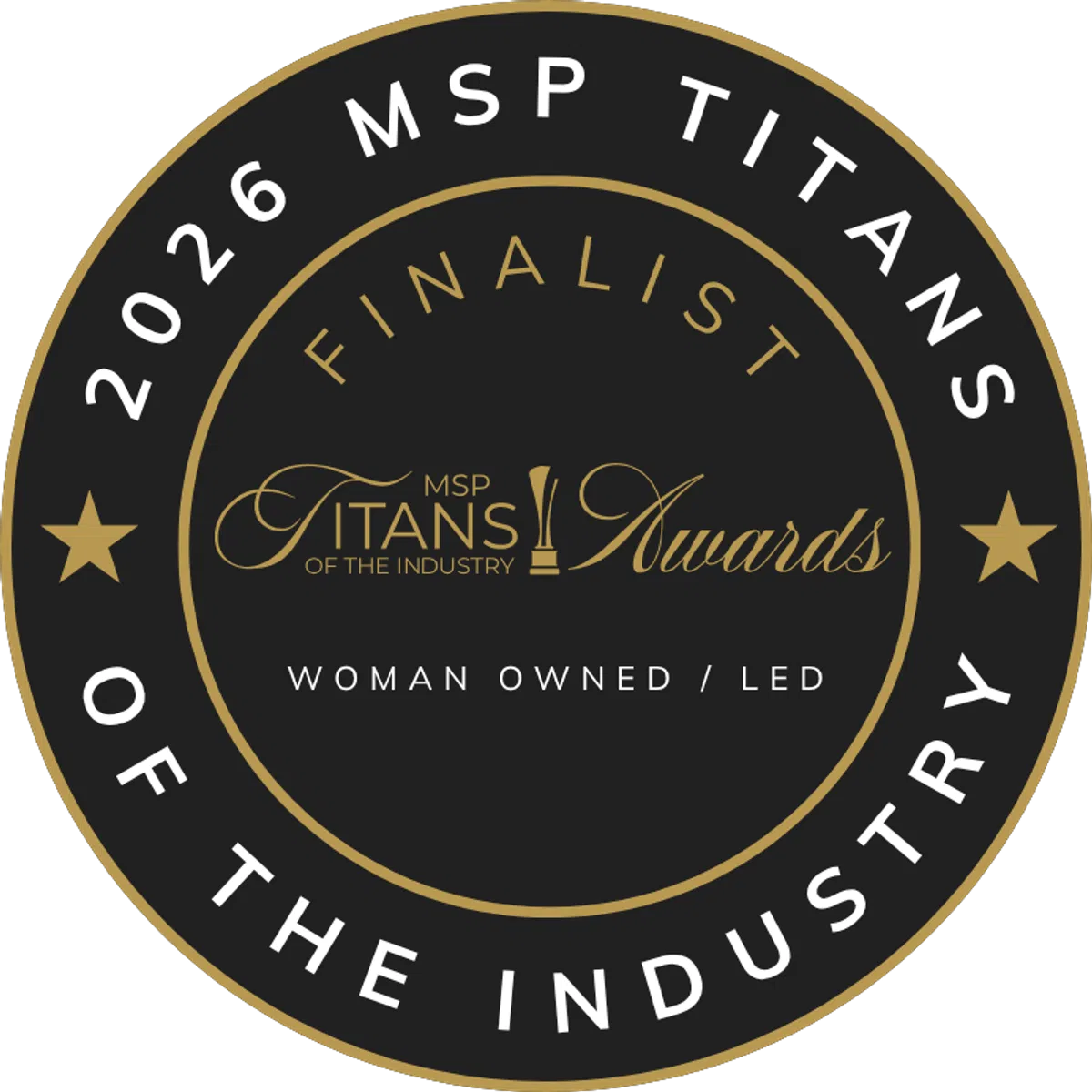 Black and gold 2026 MSP Titans of the Industry award seal with overlaid text Woman Owned / Led.