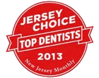 Red circular badge reading Jersey Choice Top Dentists 2013 from New Jersey Monthly magazine