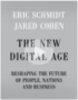 The New Digital Age: Reshaping the Future of People, Nations and Business