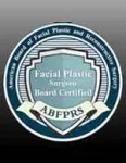 Board Certified Facial Plastic Surgeon