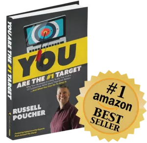 Book cover of You Are the #1 Target by Russell Poucher with cybersecurity theme and Amazon Best Seller badge.