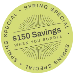 Green circular badge showing $150 savings when you bundle with spring special text around the edge