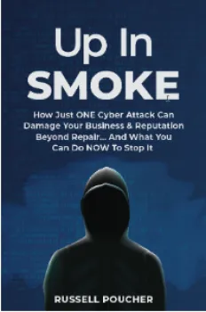 Book cover titled 'Up In Smoke' discussing cyber attack risks to businesses.