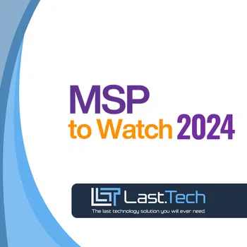 MSP to Watch 2024 award by Last.Tech with company logo and tagline on white and blue background