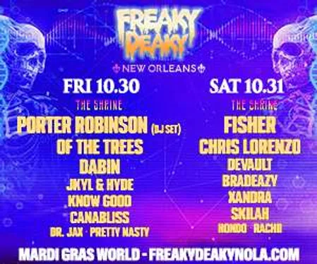 Freaky Deaky New Orleans event flyer with overlaid text listing artists and dates for October 30 and 31 shows.