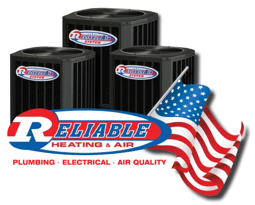 Three Reliable Heating & Air units with logo and an American flag highlighting plumbing, electrical, and air quality services
