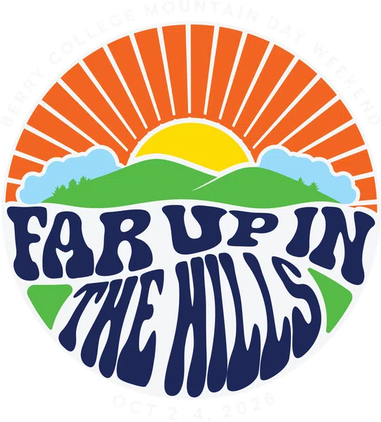 Logo with sun, green hills, and text for Berry College Mountain Day Weekend 2026 event Far Up in the Hills.