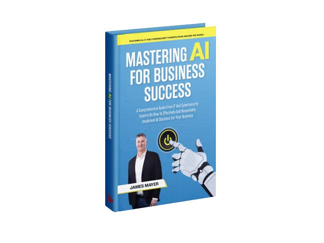 Book cover of Mastering AI for Business Success featuring a robot hand pressing a power button and author James Mayer