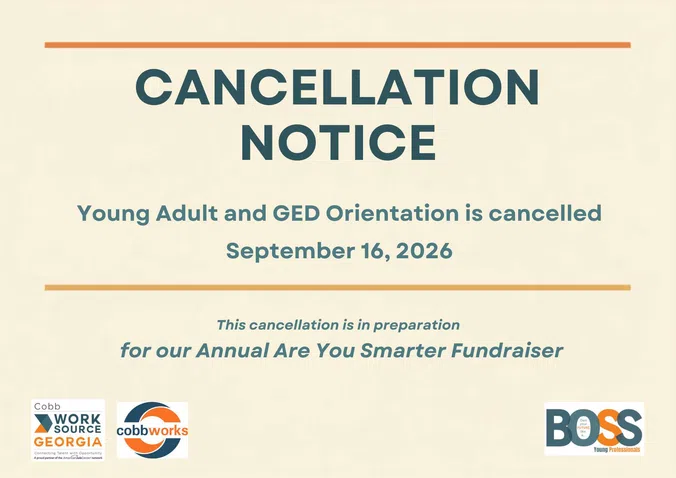 Cancellation notice for Young Adult and GED Orientation on September 16, 2026, due to fundraiser preparation.