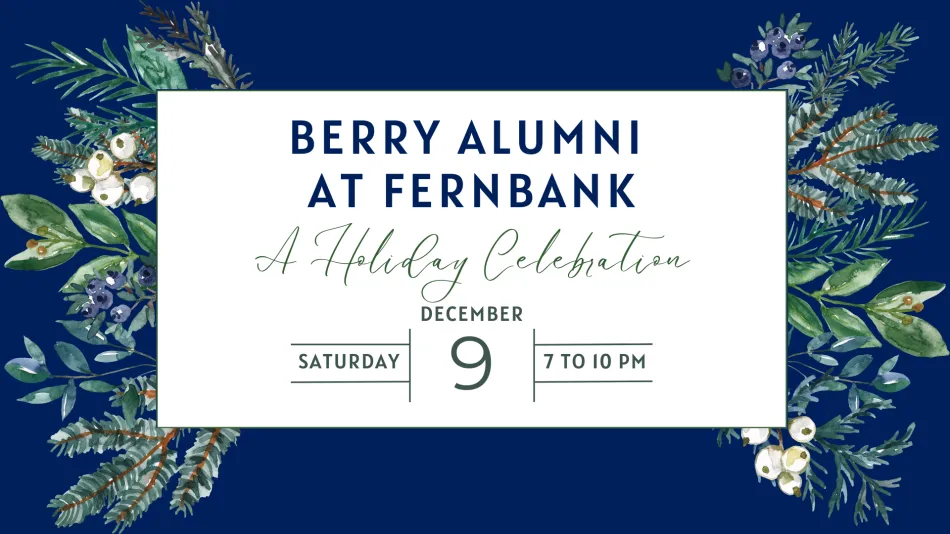 Berry Alumni at Fernbank