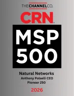 CRN MSP 500 award for Natural Networks with CEO Anthony Polselli recognized in 2026 Pioneer 250.