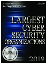 Cover of San Diego Business Journal June 2019 featuring Largest Cyber Security Organizations 2019 award.