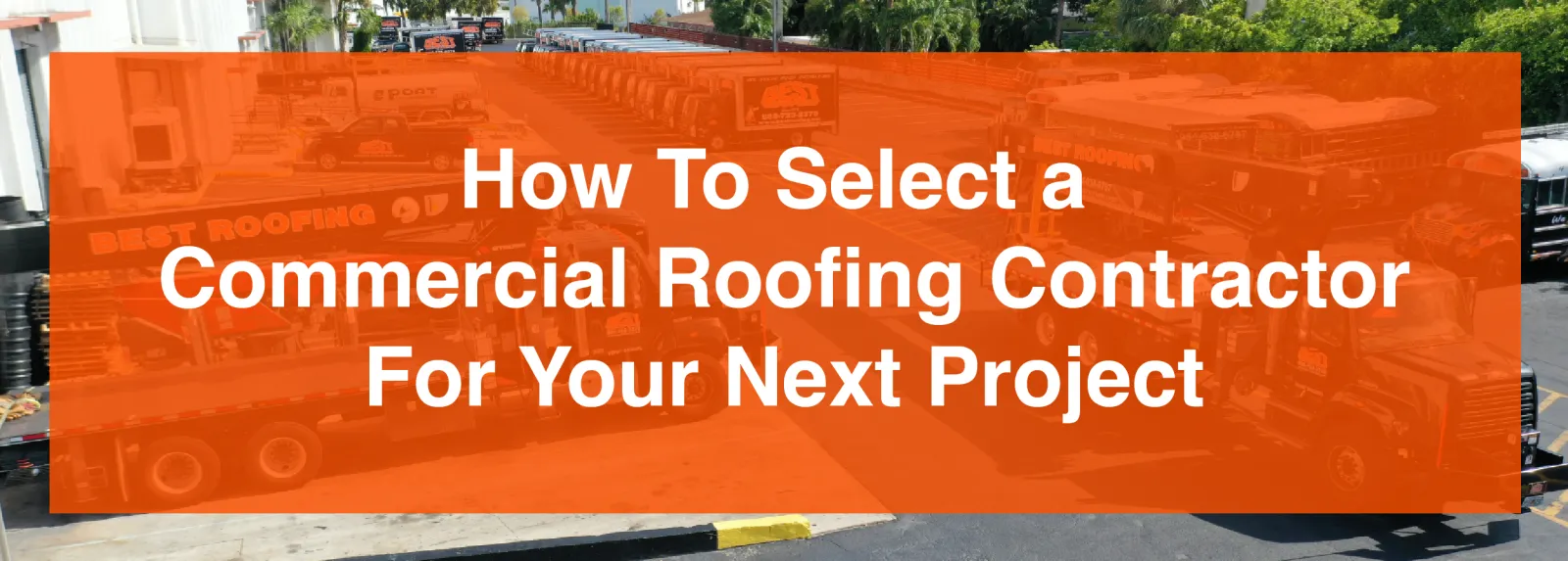 How to select a commercial roofing contractor for your next project