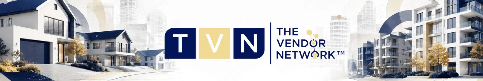 Modern residential buildings with overlaid text reading TVN The Vendor Network&trade; in center