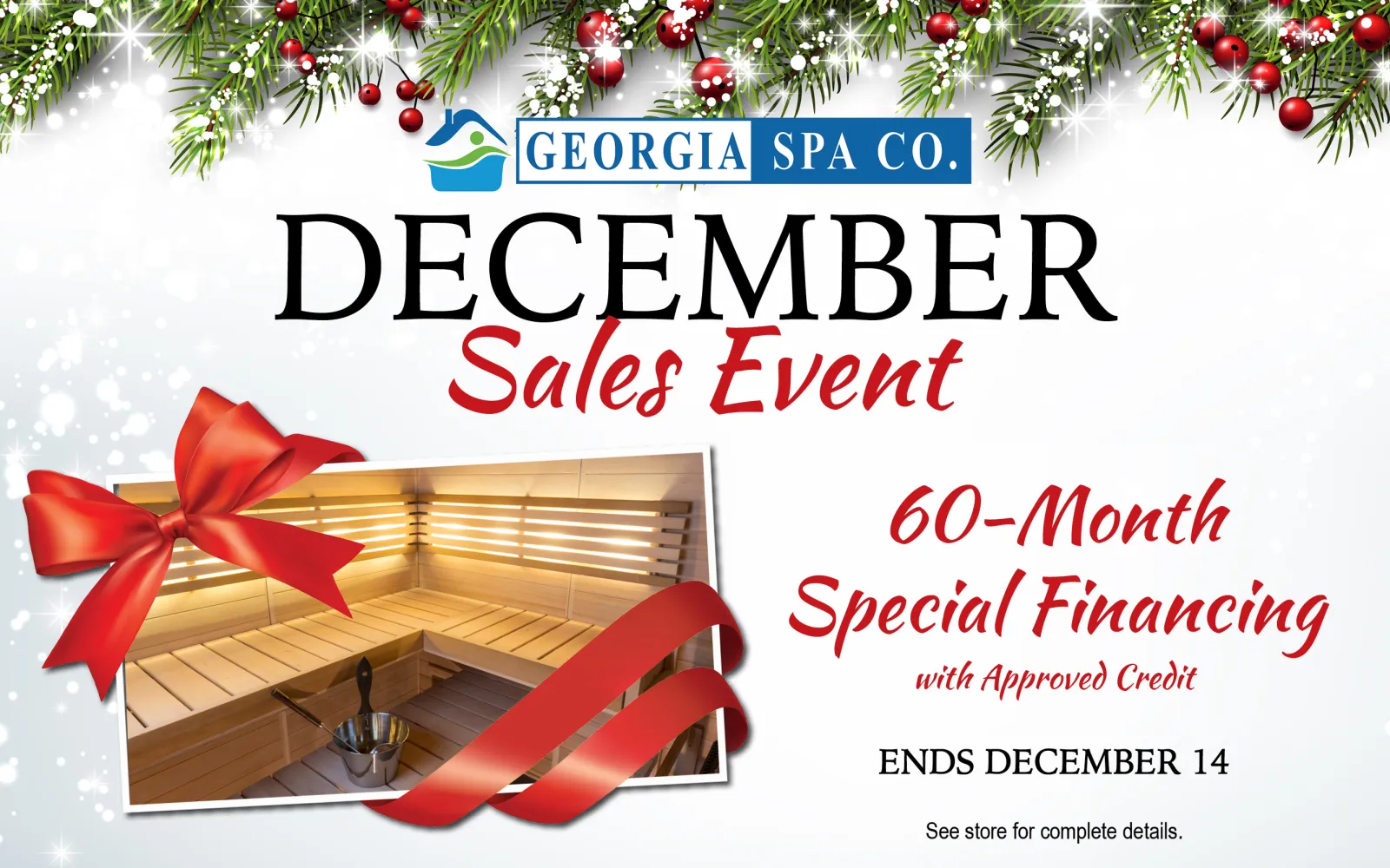 Georgia Spa Co. December sales event with 60-month special financing, holiday decorations, and sauna gift image.
