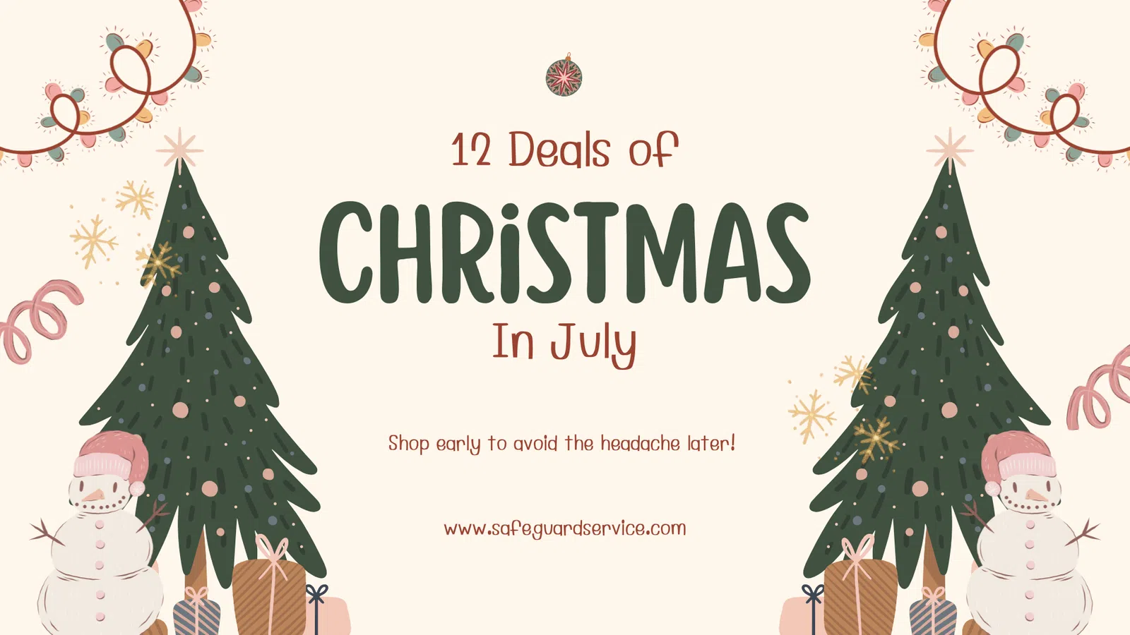 Christmas in July banner with decorated trees, snowmen, gifts, and festive text promoting 12 deals.