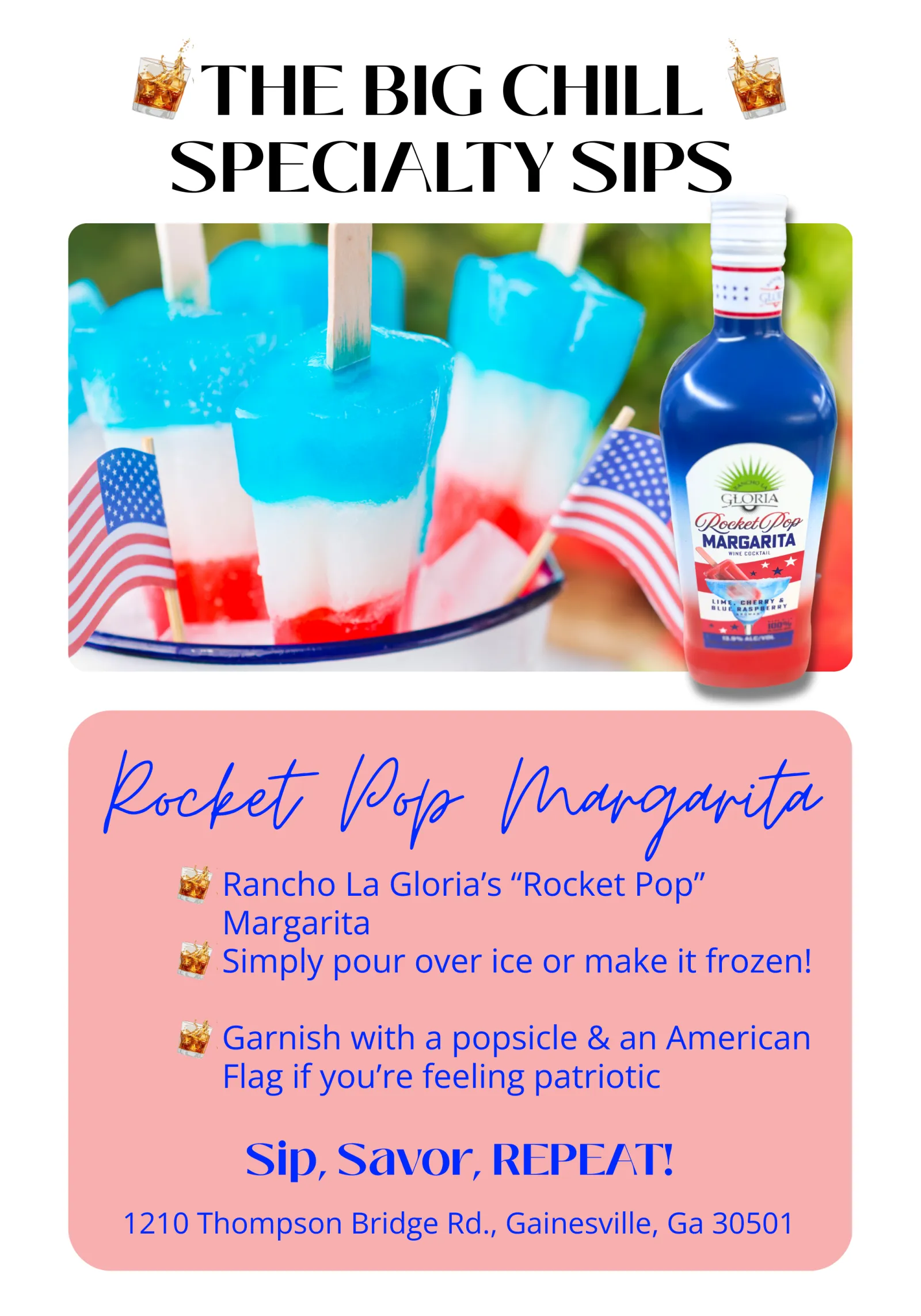 Bottle of Rancho La Gloria's Rocket Pop Margarita next to red, white, and blue popsicles with American flags.