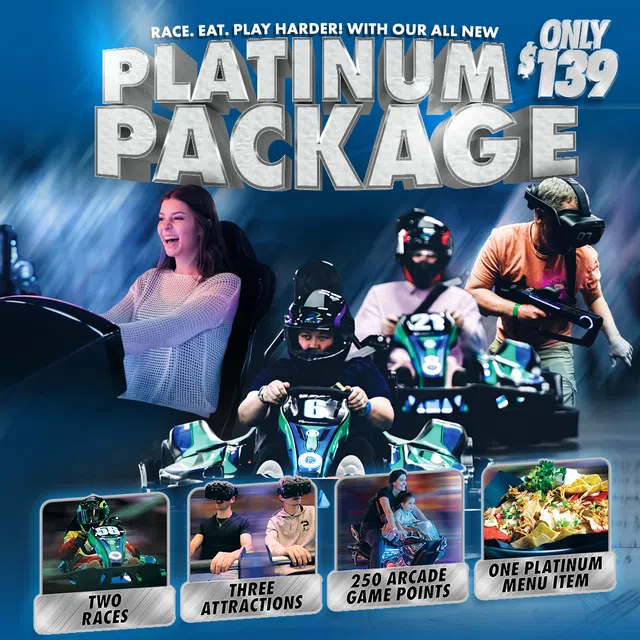 People enjoying racing, VR gaming, arcade points, and food in a Platinum Package deal for $139.