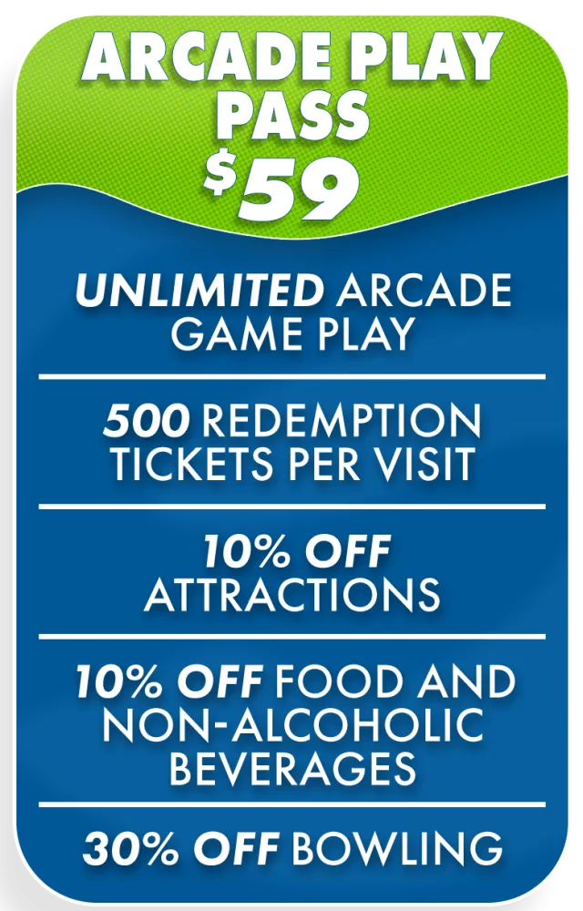Arcade Play Pass $59 offers unlimited arcade play, 500 tickets per visit, and discounts on attractions, food, and bowling.