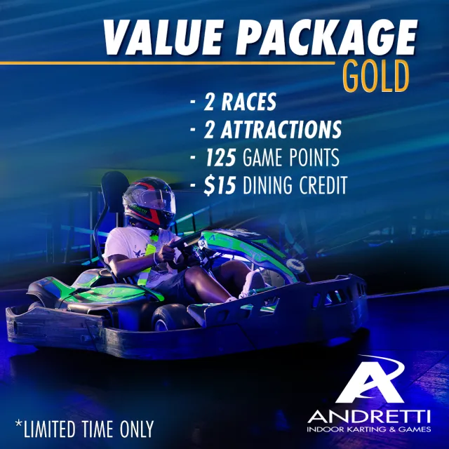 Person racing in a go-kart with Value Package Gold offer including races, attractions, game points, and dining credit.