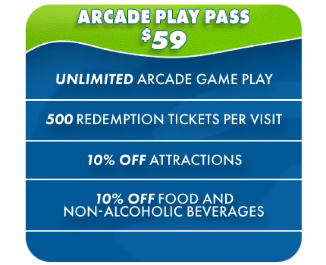 Arcade Play Pass for $59 offers unlimited arcade games, 500 tickets, 10% off attractions and food.