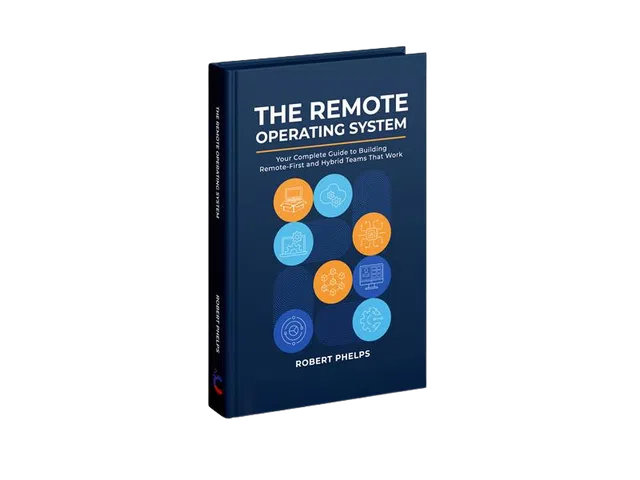 Cover of The Remote Operating System book by Robert Phelps with remote work icons on blue background.