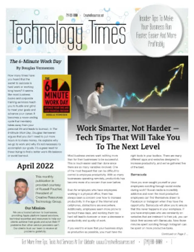 Technology Times April 2022 cover featuring tech tips for smarter work and the 6-minute workday concept.