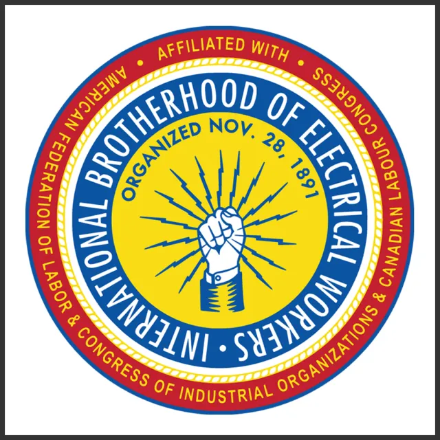 International Brotherhood of Electrical Workers logo with clenched fist and lightning bolts, established 1891, union affiliation text.