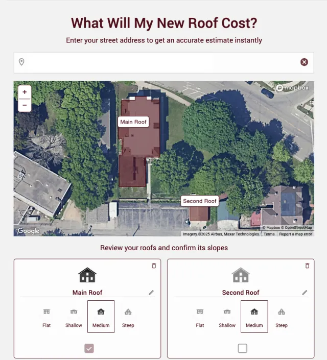 Interactive roofing cost estimator with satellite view highlighting main and second roofs and slope selection options.