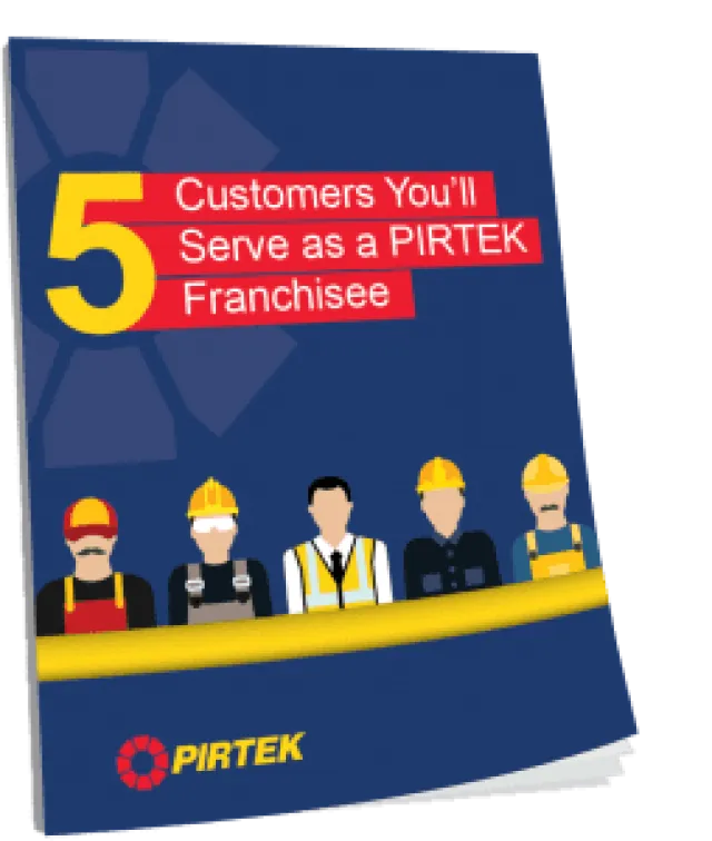 Brochure cover showing five illustrated workers with text about customers for PIRTEK franchisees.