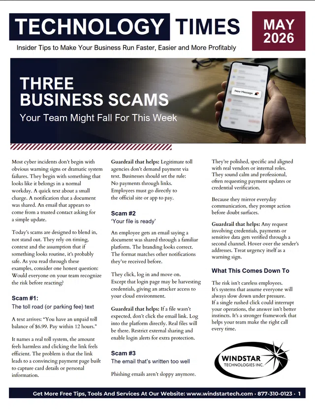 Technology Times May 2026 cover highlighting three common business scams and cyber security tips with Windstar Technologies logo.