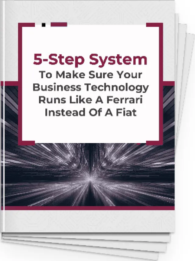 Cover page showing a 5-step system to optimize business technology performance like a Ferrari instead of a Fiat.