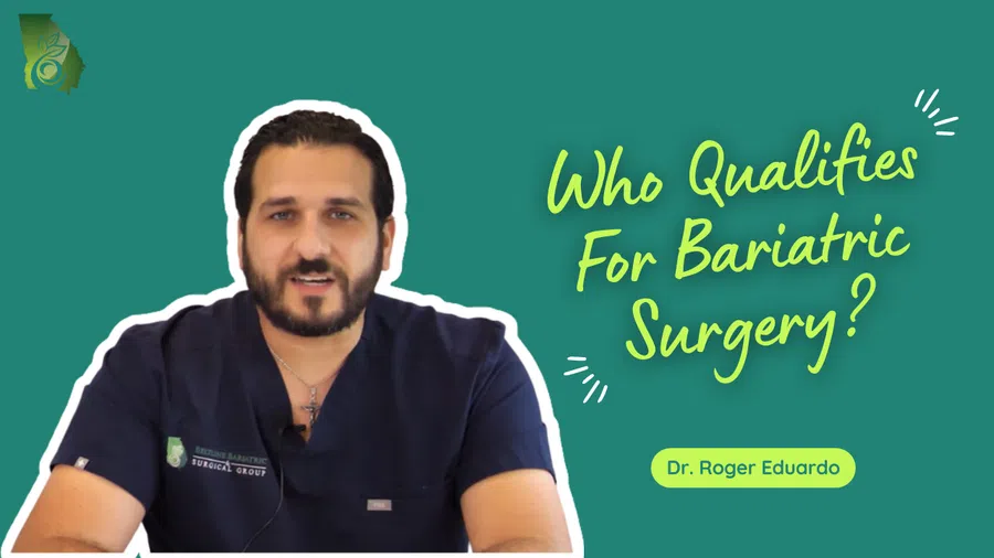 Dr. Roger Eduardo explains who qualifies for bariatric surgery in an educational medical video thumbnail.