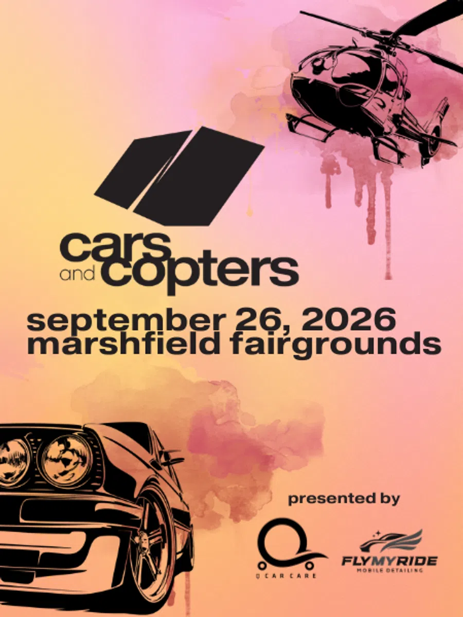 Event poster for Cars and Copters on September 26, 2026, at Marshfield Fairgrounds with car and helicopter graphics.